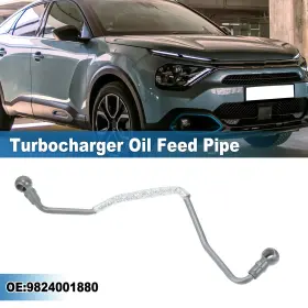 9824001880 Carpopart Turbocharger Oil Feed Pipe No.9824001880 Turbo Hose For Peugeot 207 208