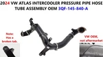 2024 Vw Atlas Intercooler Pressure Pipe Hose Tube Assembly Oem 3QF-145-840-A Used. Price: $105.00.