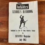 1963 Handbook Us Army Infantry School Fort Benning, Ga Book. Ships Small Box Acceptable. Price: $14.00.