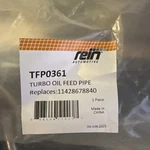 Rein TFP0361 Turbocharger Oil Supply Line New. Price: $50.00.