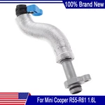 New Turbocharger Oil Return Hose Fits For Mini Cooper R55-R61 1.6L 11658617069. Price: $18.06.