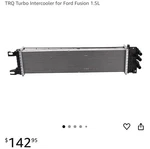 Trq Turbo Intercooler Ford Fusion 1.5L New. Price: $90.00.