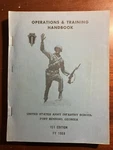 Operations Training Handbook Fort Benning Georgia Ga 1ST Edition Fy 1968. Price: $17.71.